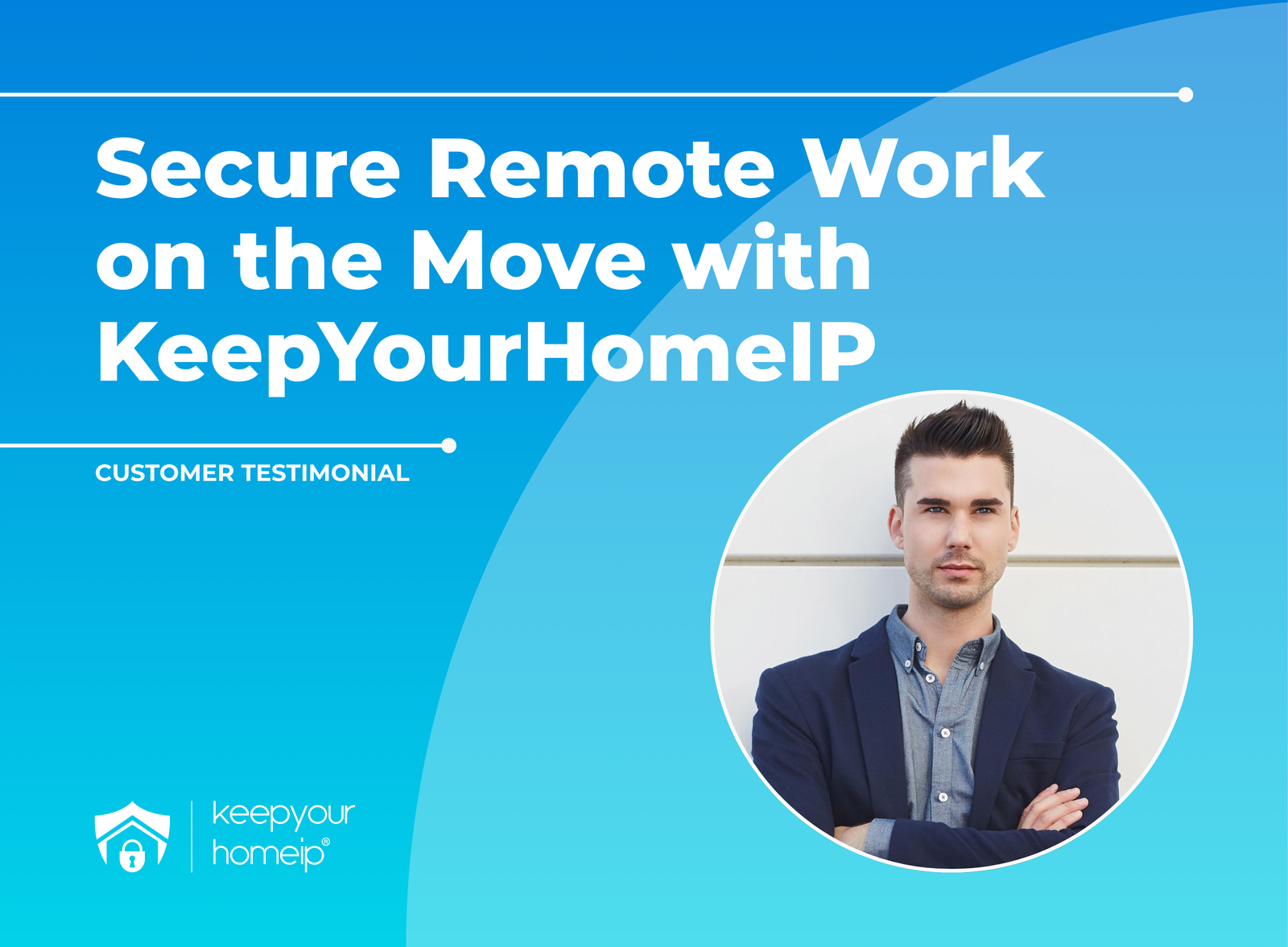 Secure Remote Work on the Move with KeepYourHomeIP Private VPN