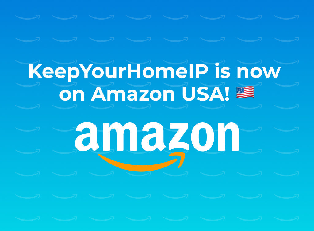 KeepYourHomeIP + Amazon = VPN security delivered faster than ever!